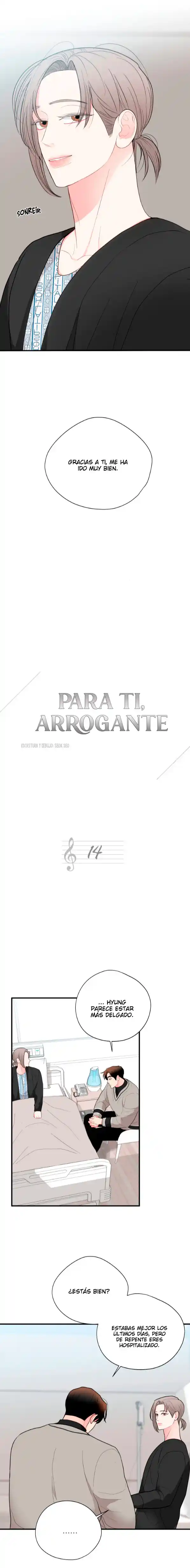 Para ti, arrogante Capítulo 14 - Page 5