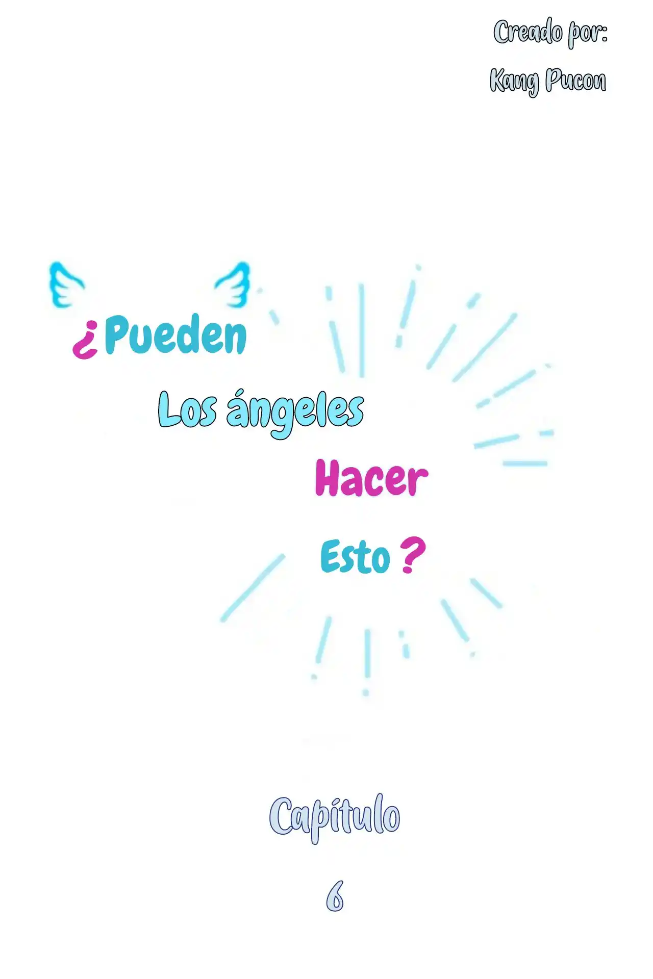 ¿pueden los ángeles hacer esto? Capítulo 6 - Page 2