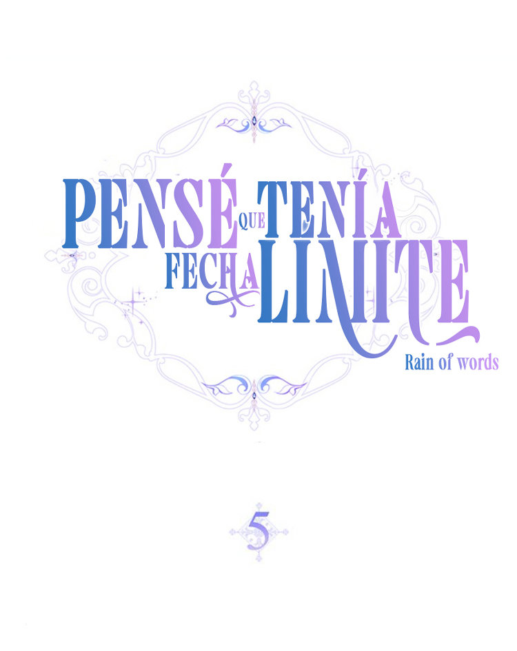 PENSÉ QUE TENÍA FECHA LÍMITE Capítulo 5 - Page 34