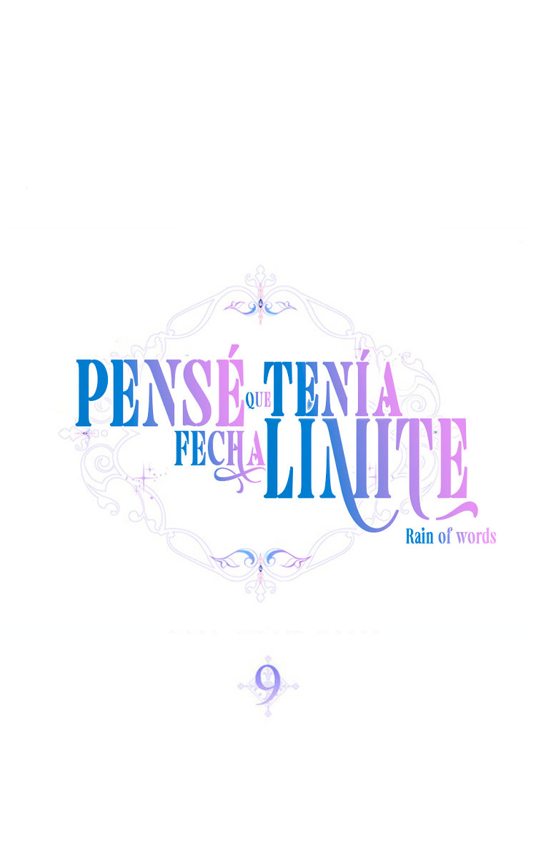 PENSÉ QUE TENÍA FECHA LÍMITE Capítulo 9 - Page 27