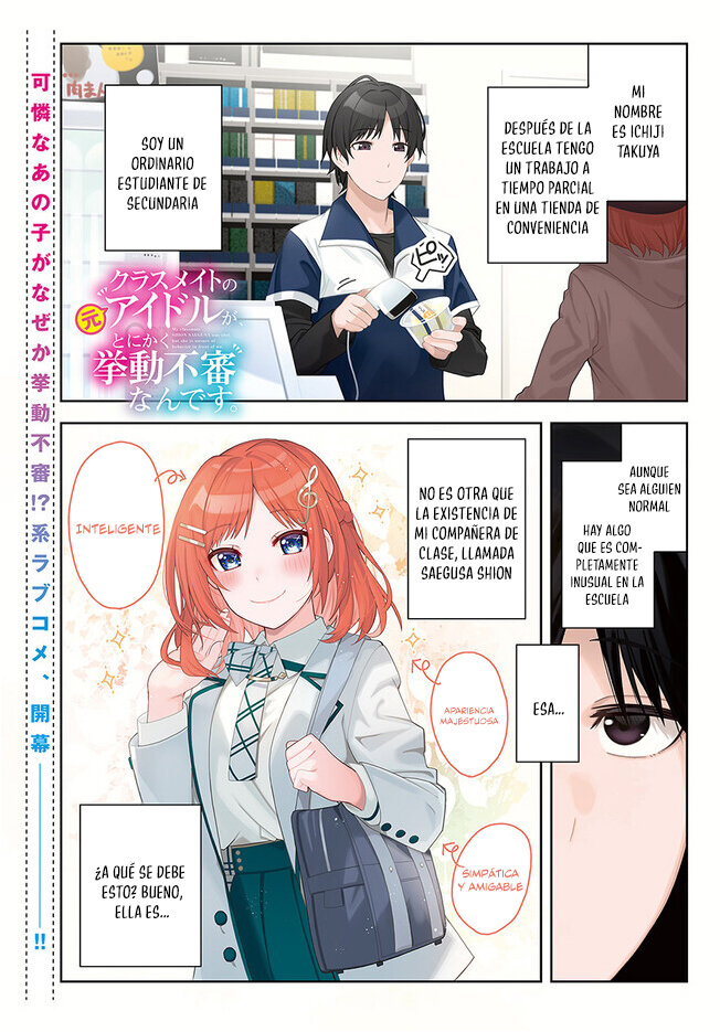 Classmate no Moto Idol ga, Tonikaku Kyodou Fushin Nan desu Capítulo 1 - Page 2