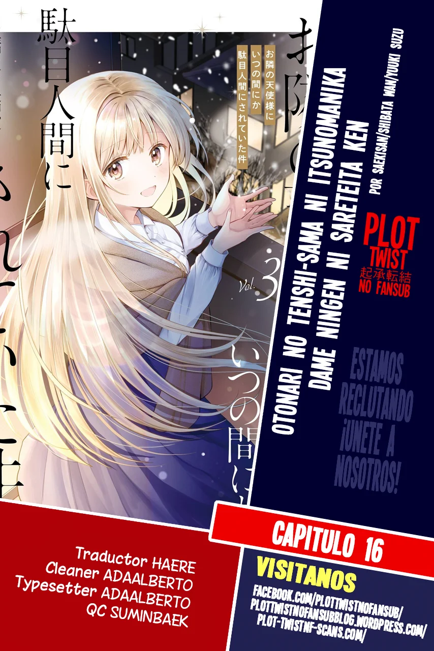 Otonari no Tenshi-sama ni Itsunomanika Dame Ningen ni Sareteita Ken Capítulo 16 - Page 1
