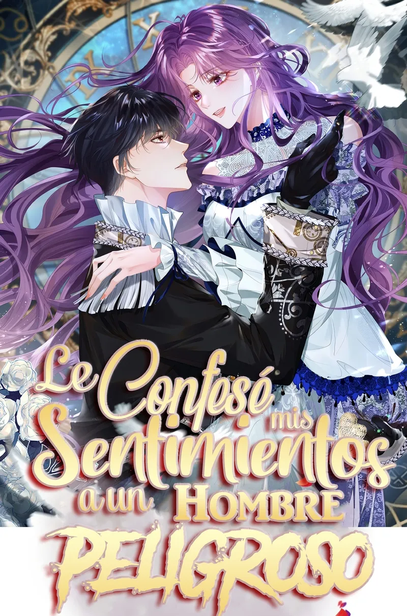 Le Confesé Mis Sentimientos A Un Hombre Peligroso Capítulo 60 - Page 3