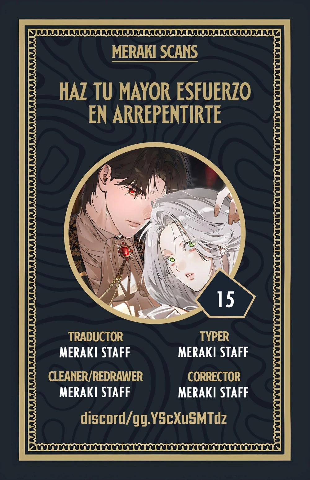Haz tu mayor esfuerzo en arrepentirte Capítulo 15 - Page 1