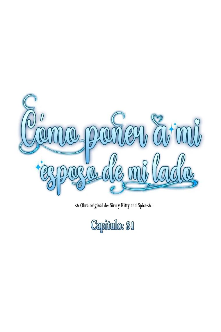 Como poner a mi esposo de mi lado Capítulo 31 - Page 5