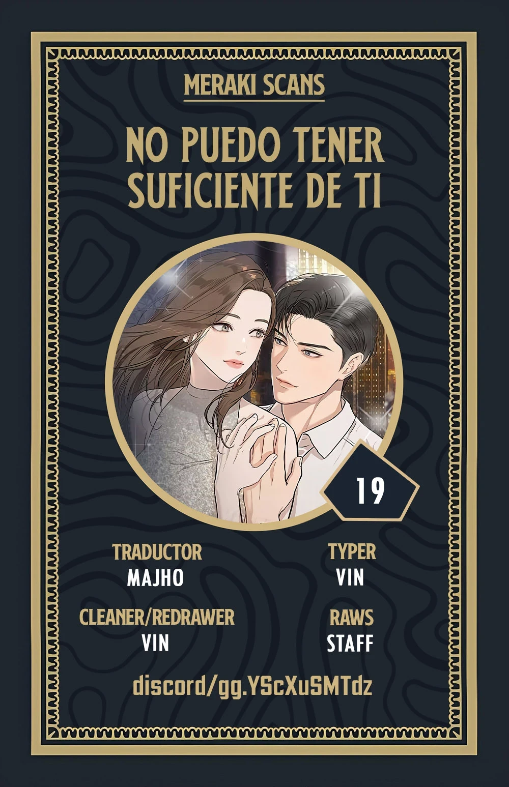 No puedo tener suficiente de ti Capítulo 19 - Page 1