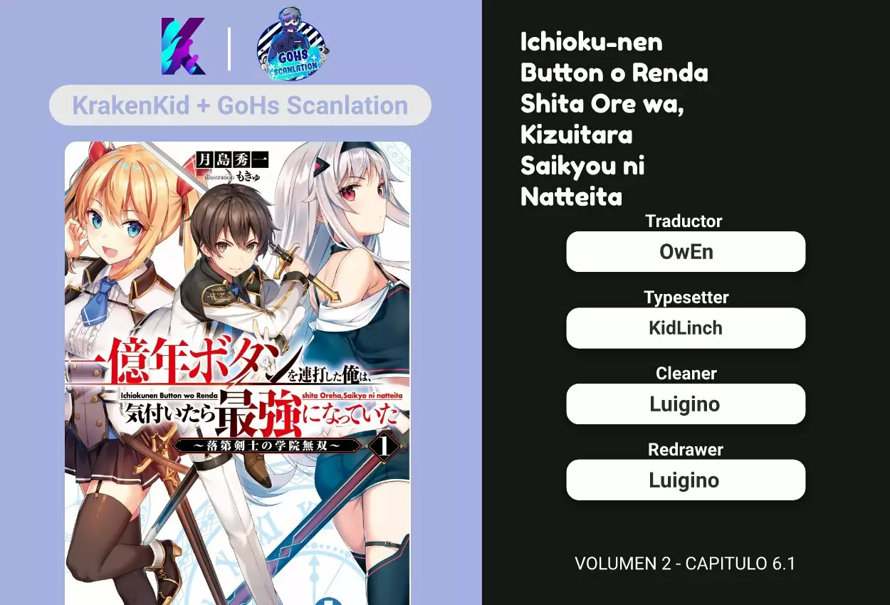 ICHIOKU-NEN BUTTON O RENDA SHITA ORE WA, KIZUITARA SAIKYOU NI NATTEITA Capítulo 6.1 - Page 1