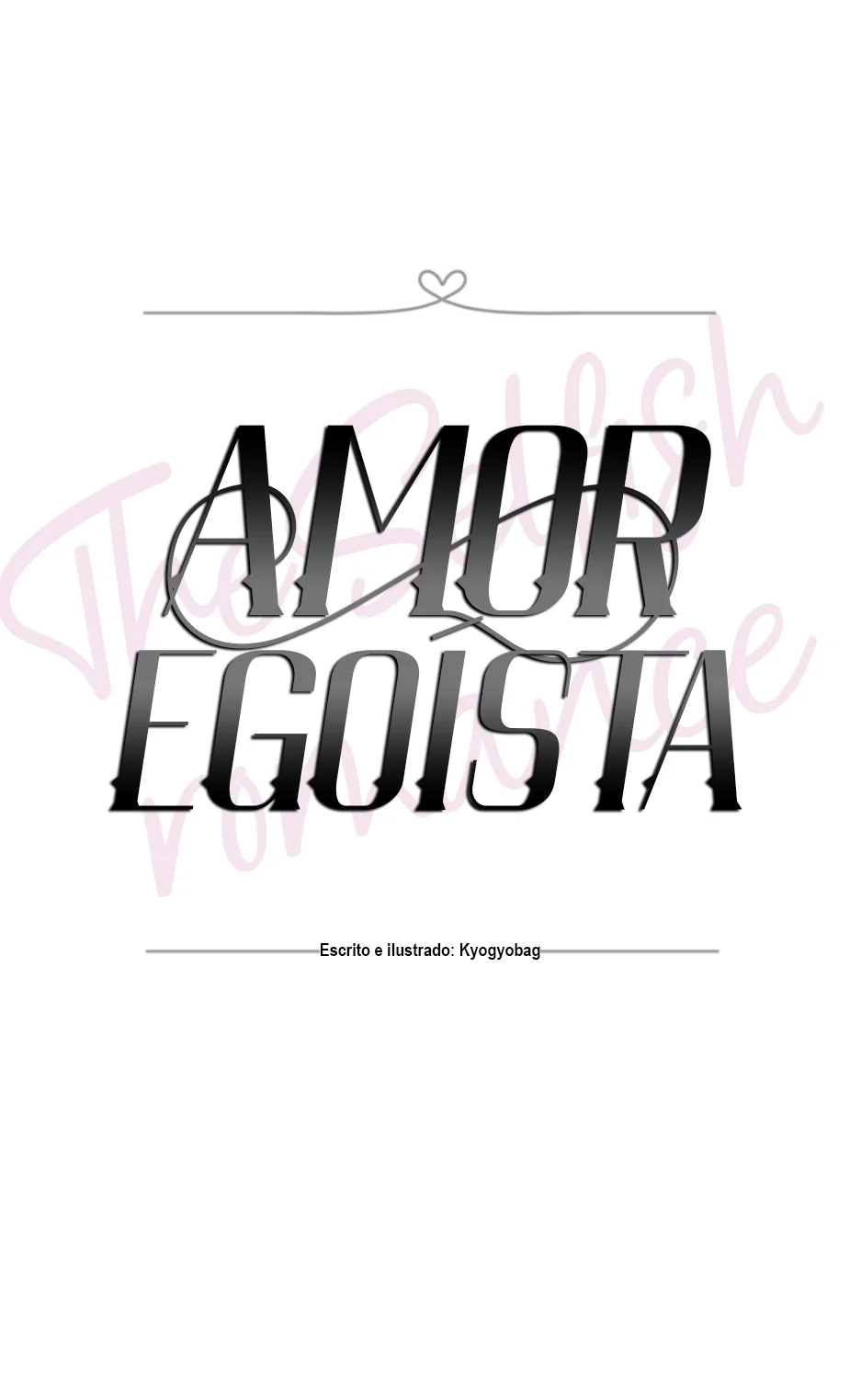 Teoría del amor egoísta Capítulo 34 - Page 17