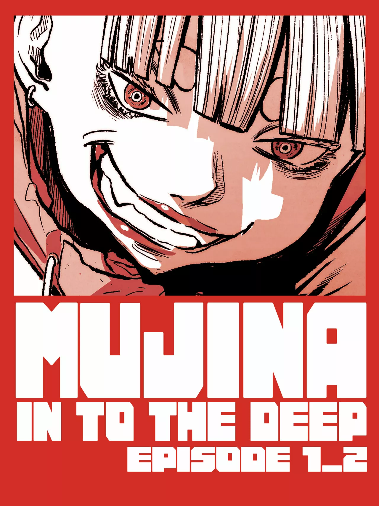 MUJINA IN TO THE DEEP Capítulo 1.2 - Page 1