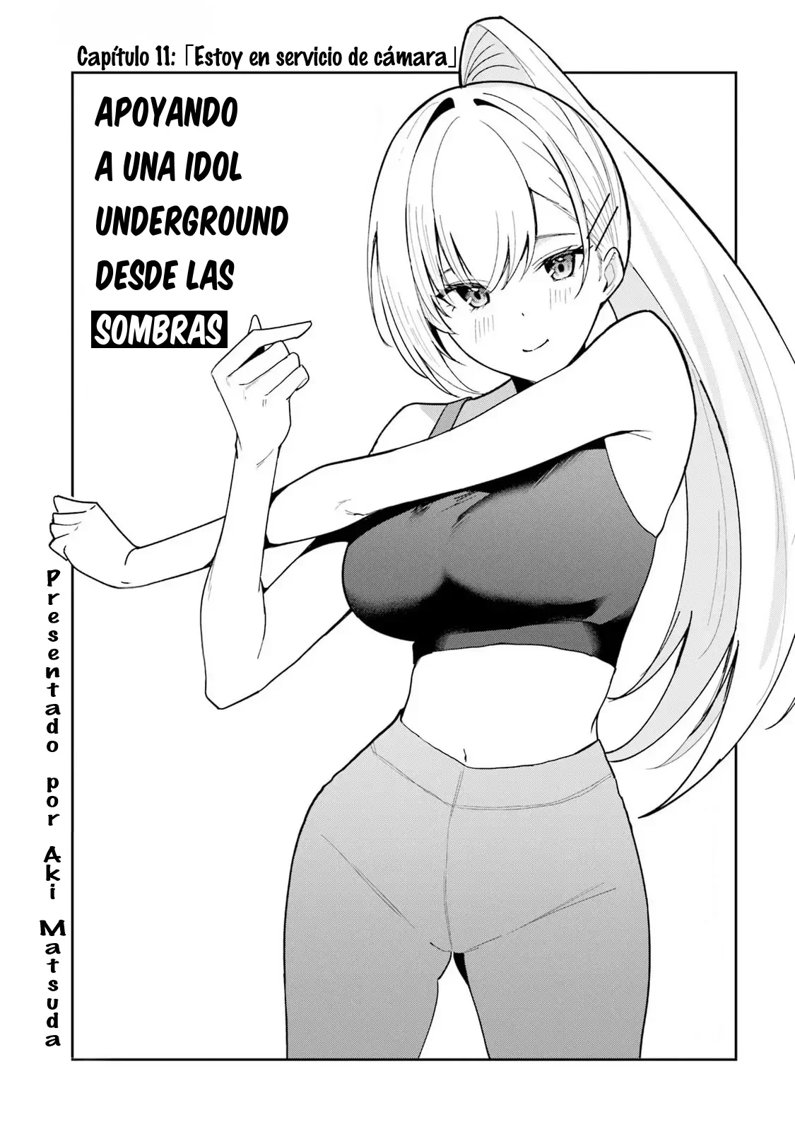 Chika Idol wo Kage de Sasaeru Ore Capítulo 11 - Page 4