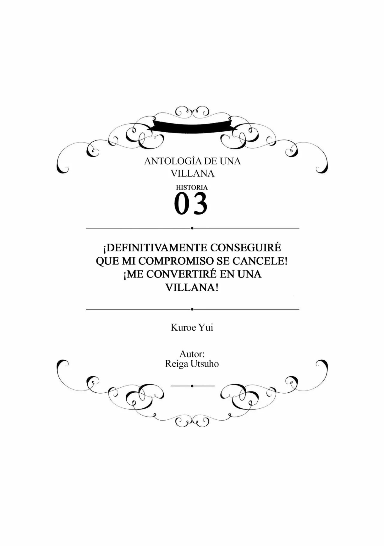 Aunque pueda ser una Villana, ¡Te mostraré que puedo obtener la Felicidad! Capítulo 3 - Page 3