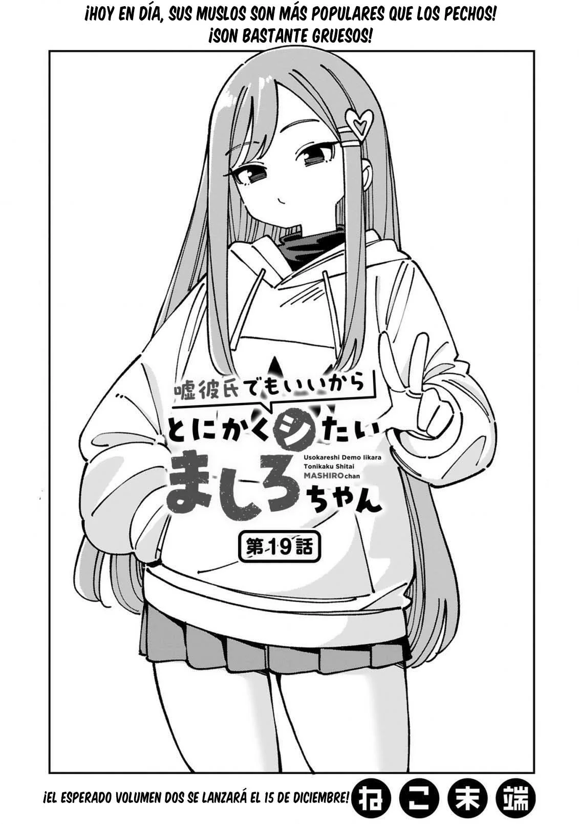 Uso kareshi demo iikara tonikaku shitai mashiro-chan Capítulo 19 - Page 2