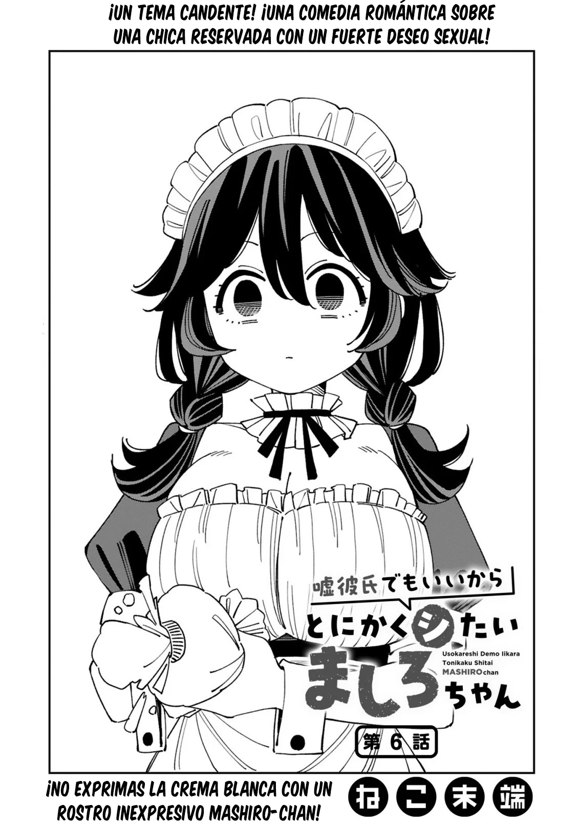 Uso kareshi demo iikara tonikaku shitai mashiro-chan Capítulo 6 - Page 2