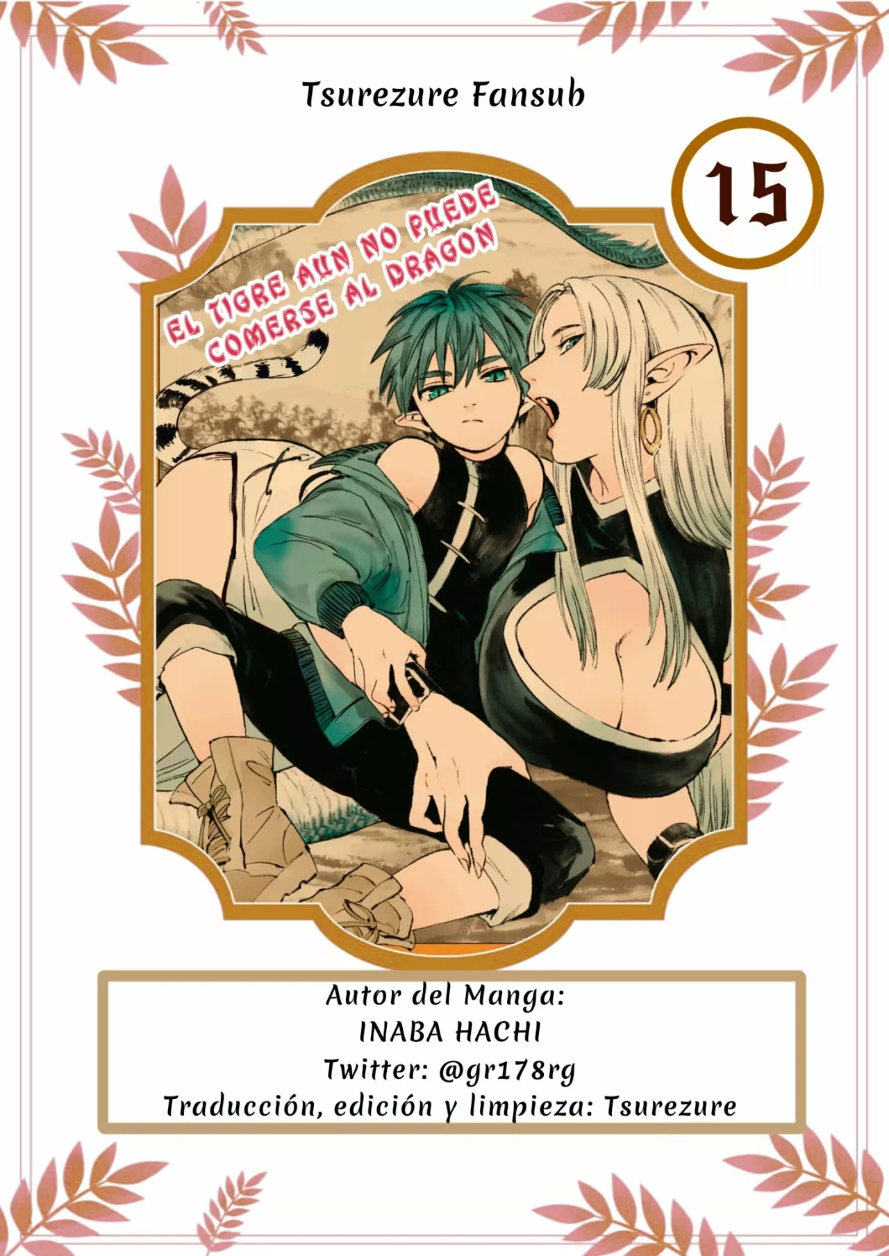 El Tigre Aún No Puede Comerse Al Dragón Capítulo 15 - Page 1