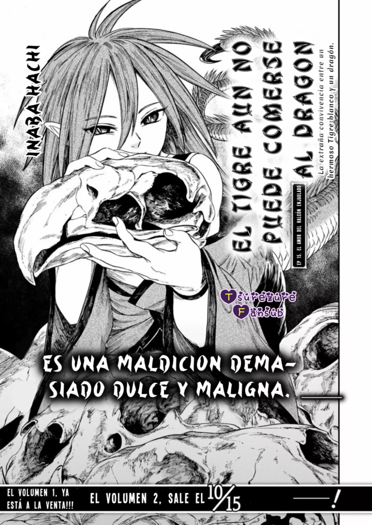 El Tigre Aún No Puede Comerse Al Dragón Capítulo 15 - Page 3