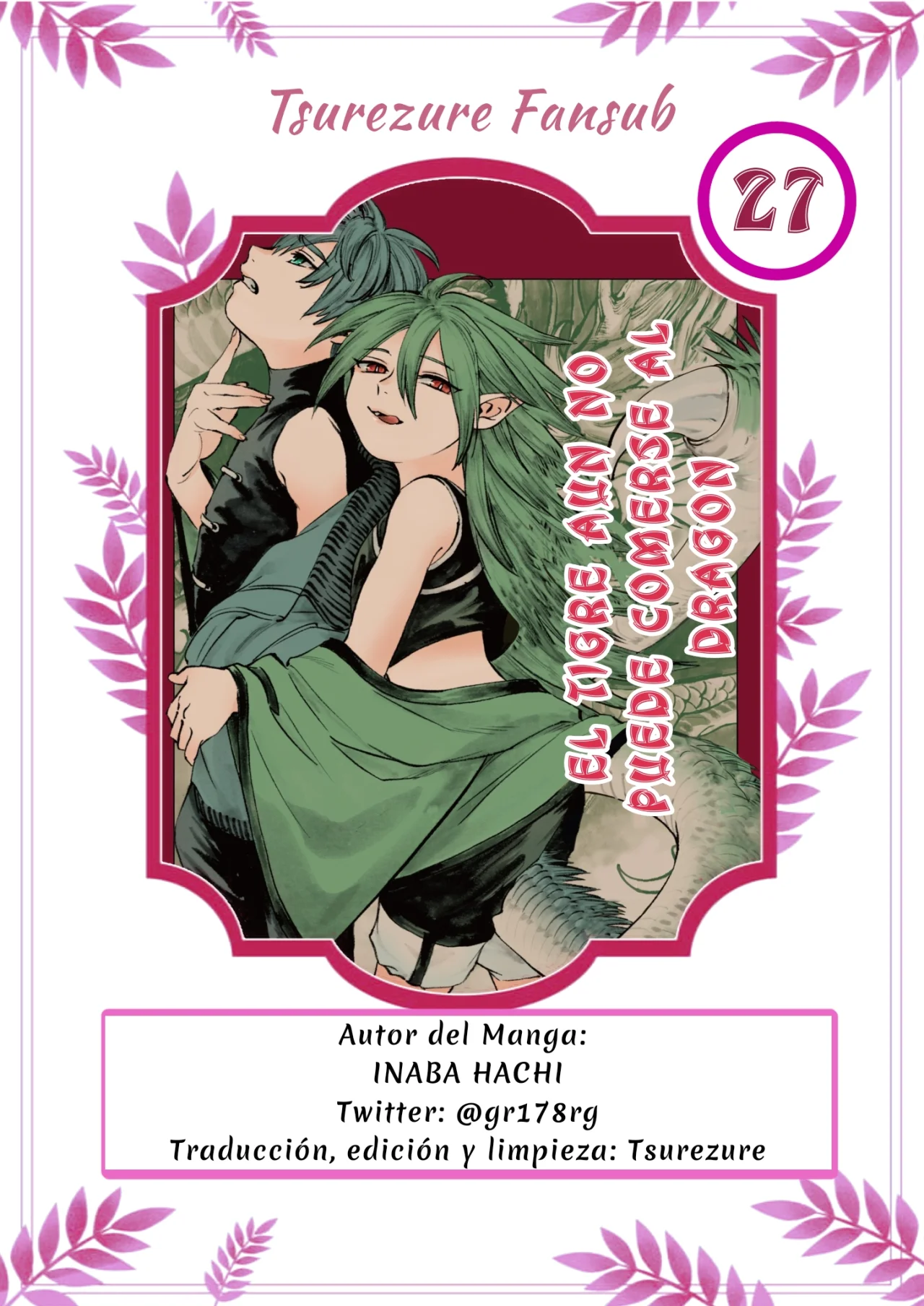El Tigre Aún No Puede Comerse Al Dragón Capítulo 27 - Page 1