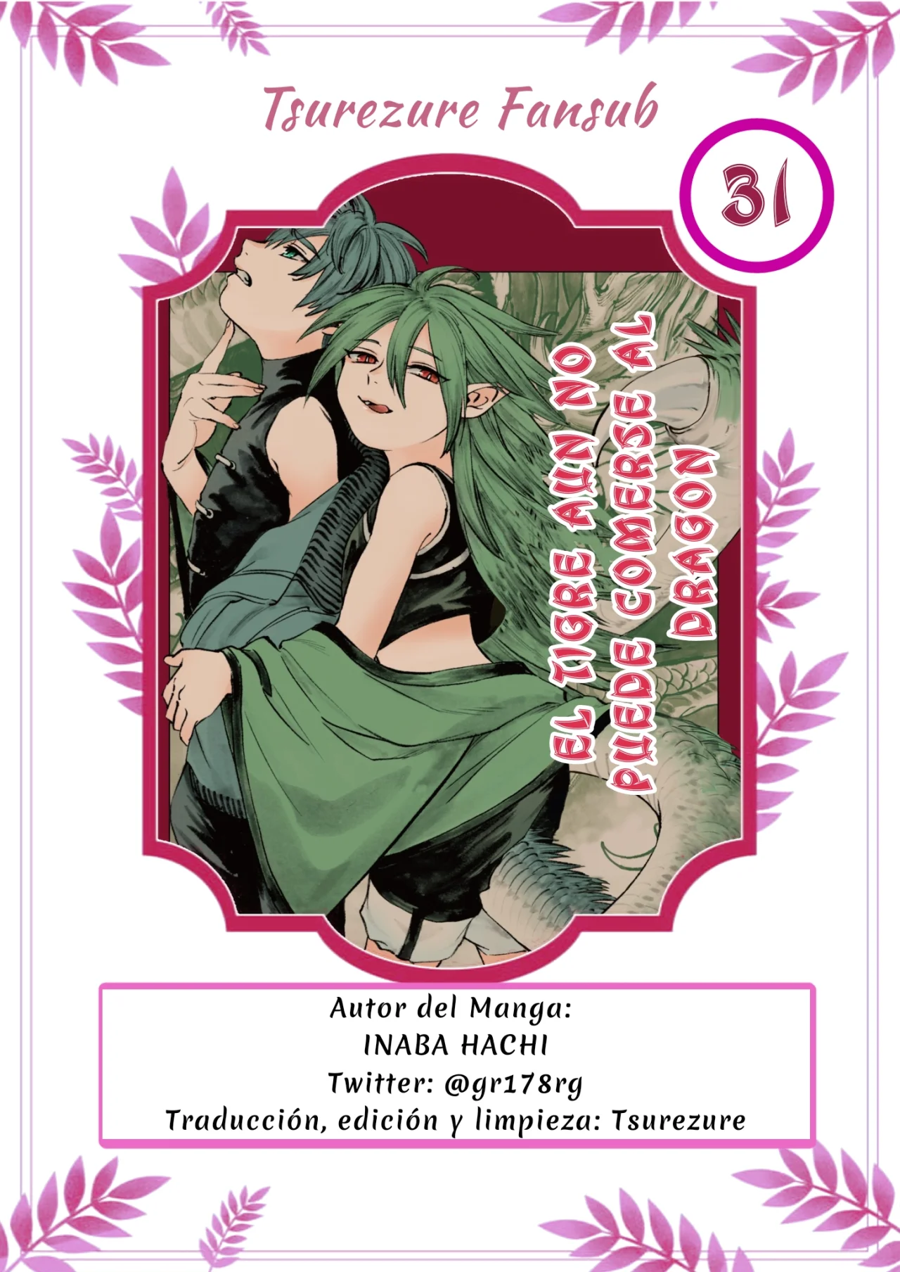 El Tigre Aún No Puede Comerse Al Dragón Capítulo 31 - Page 1