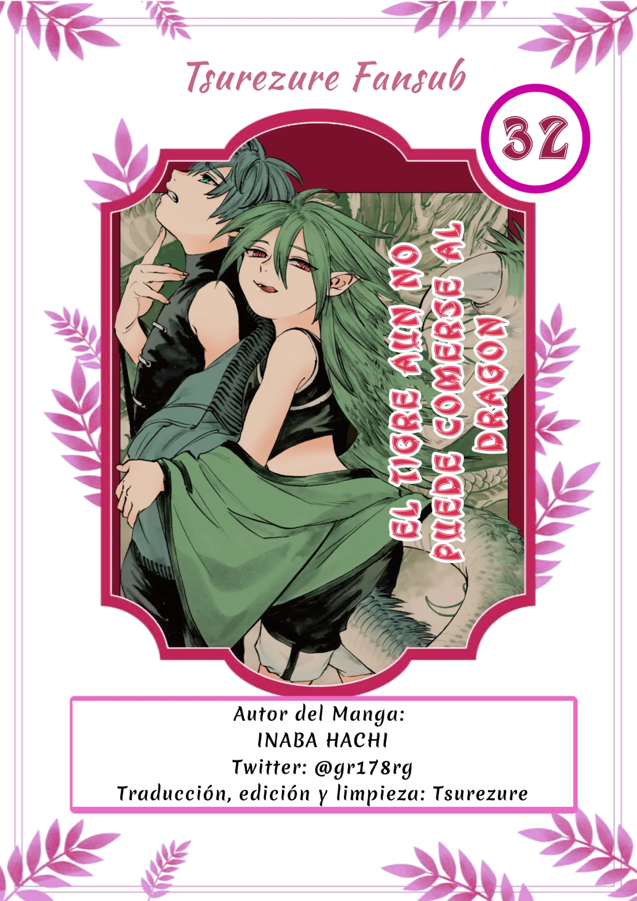 El Tigre Aún No Puede Comerse Al Dragón Capítulo 32 - Page 1