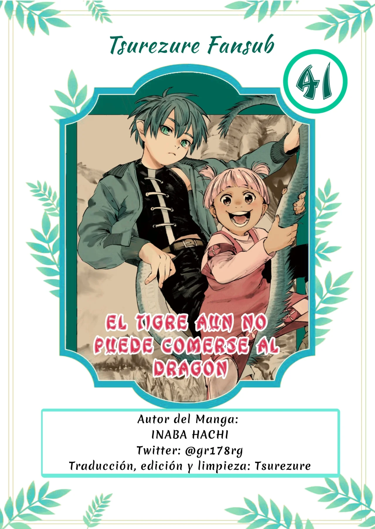 El Tigre Aún No Puede Comerse Al Dragón Capítulo 41 - Page 1