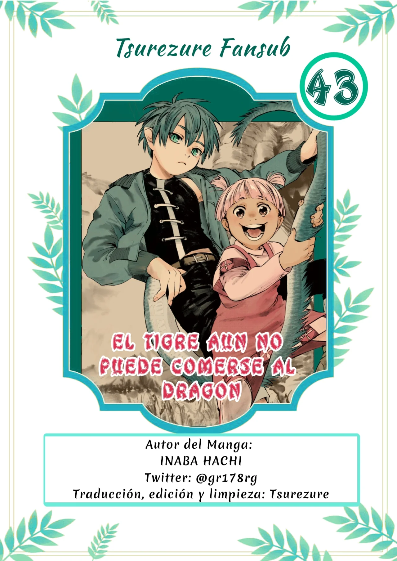 El Tigre Aún No Puede Comerse Al Dragón Capítulo 43 - Page 1