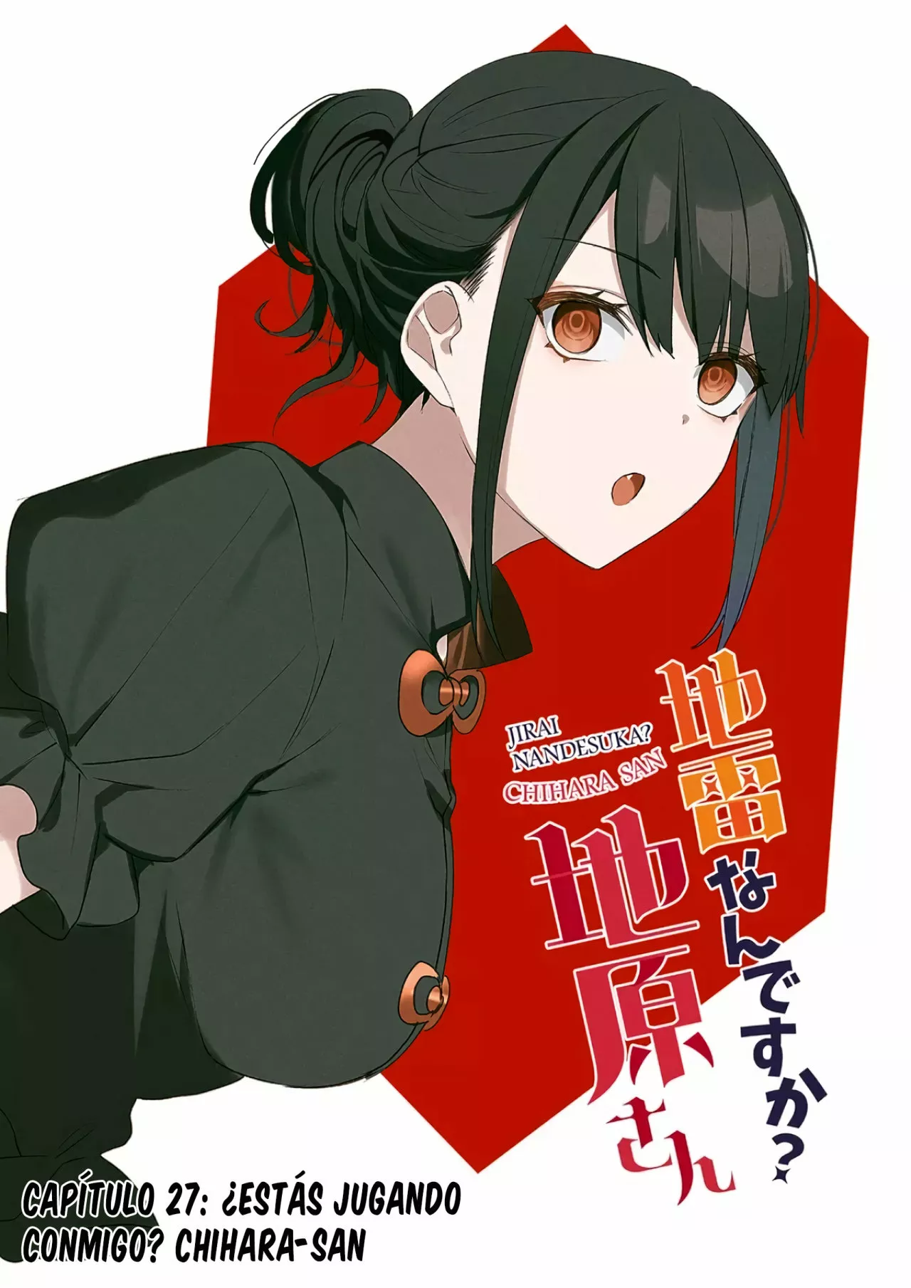 Jirai Nandesuka? Chihara-san Capítulo 27 - Page 6